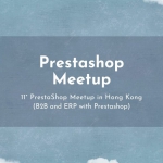 Prestashop Meetup 11th