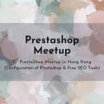 Prestashop Meetup 12th