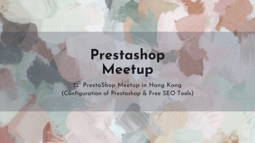 Prestashop Meetup 12th