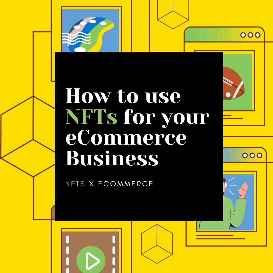 NFT in ecommerce