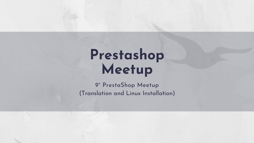 Prestashop Meetup 9th